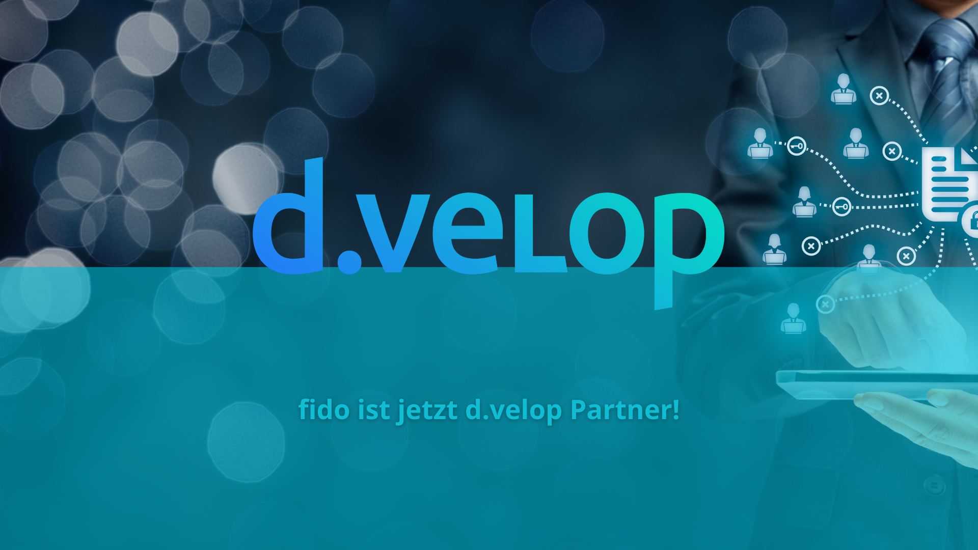 Dokumentenmanagement: fido ist neuer d.velop Partner